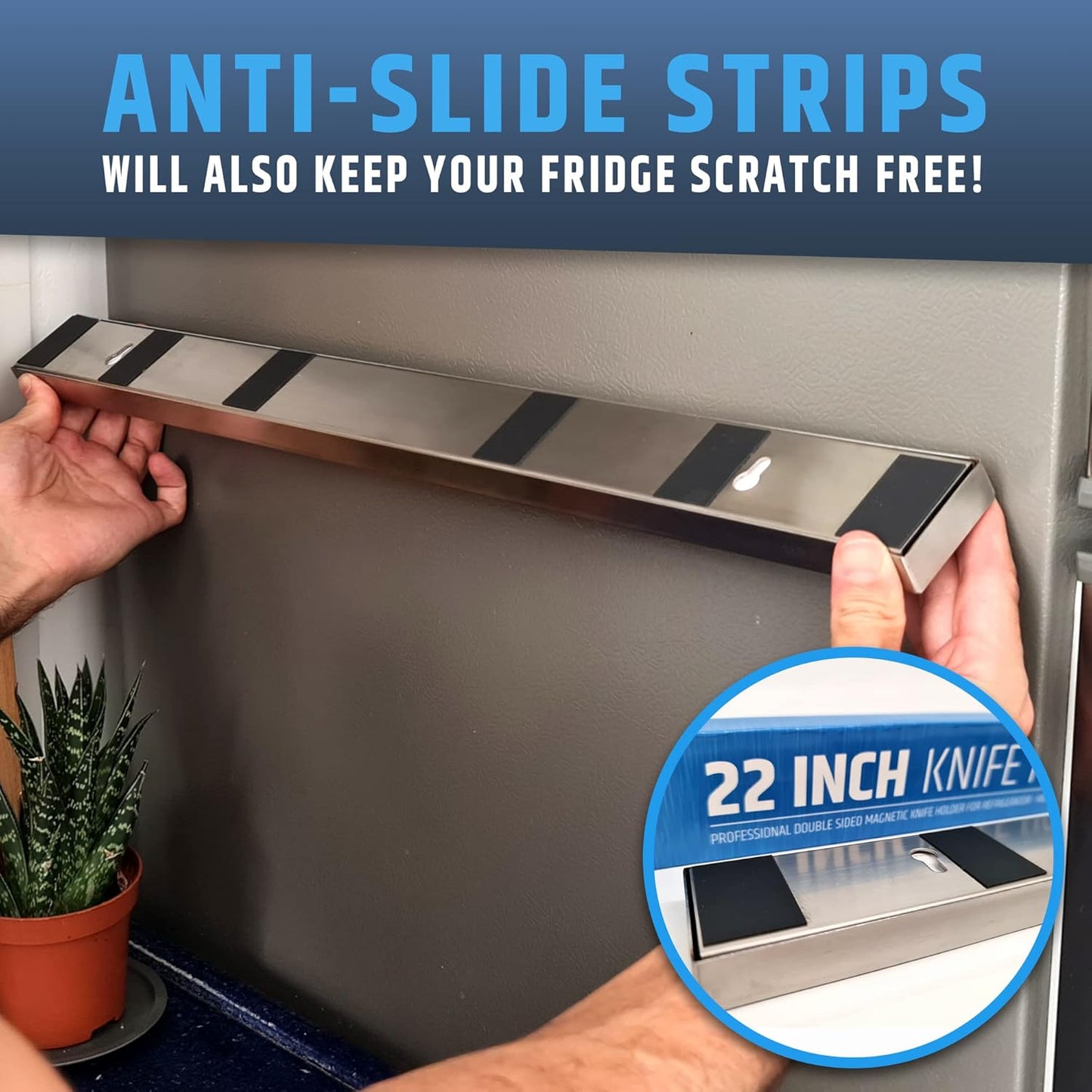 Fridge Applicable Stainless Steel Magnetic Knife Holder with Anti-Slide Upgrade - 22 Inch Professional Double Sided Knife Strip for Refrigerator - Knife Rack/Bar with Powerful Pull Force